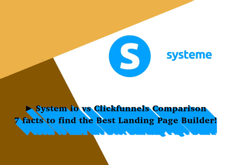 System io vs Clickfunnels Comparison 7 facts